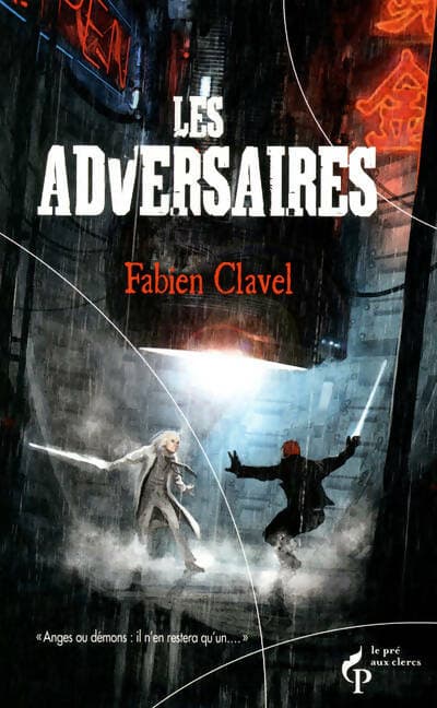 Les adversaires - Fabien Clavel